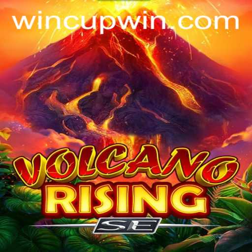 Exploring the Exciting World of VolcanoRisingSE and Its Competitive Edge with 'Cupwin'